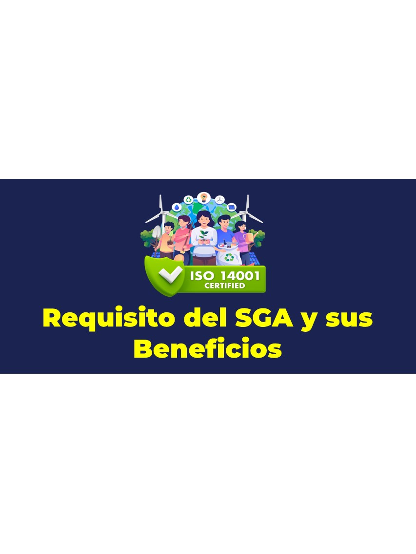 REQUISITO DEL SGA Y SUS BENEFICIOS.jpg
